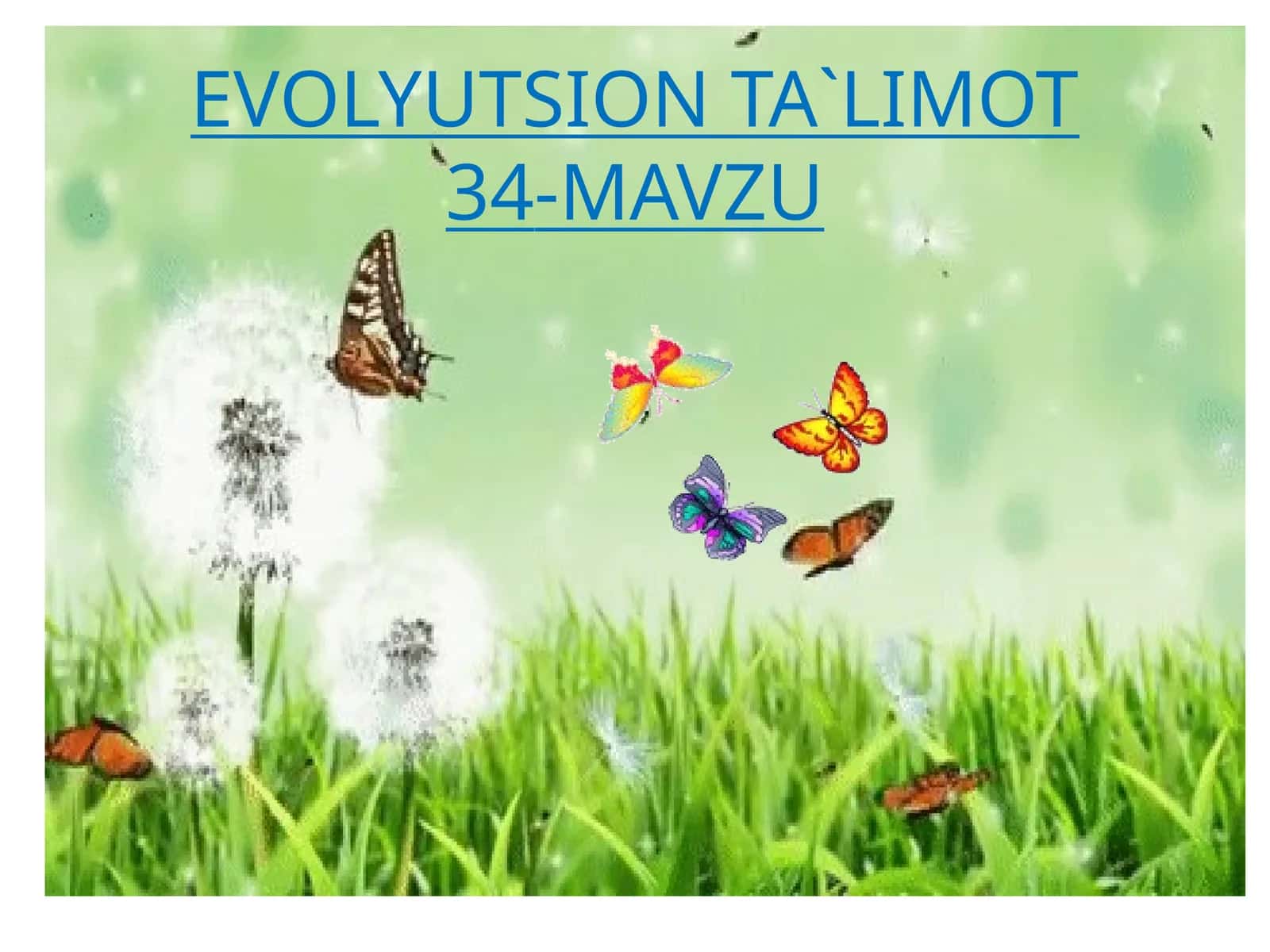 EVOLYUTSION TA`LIMOT34 1