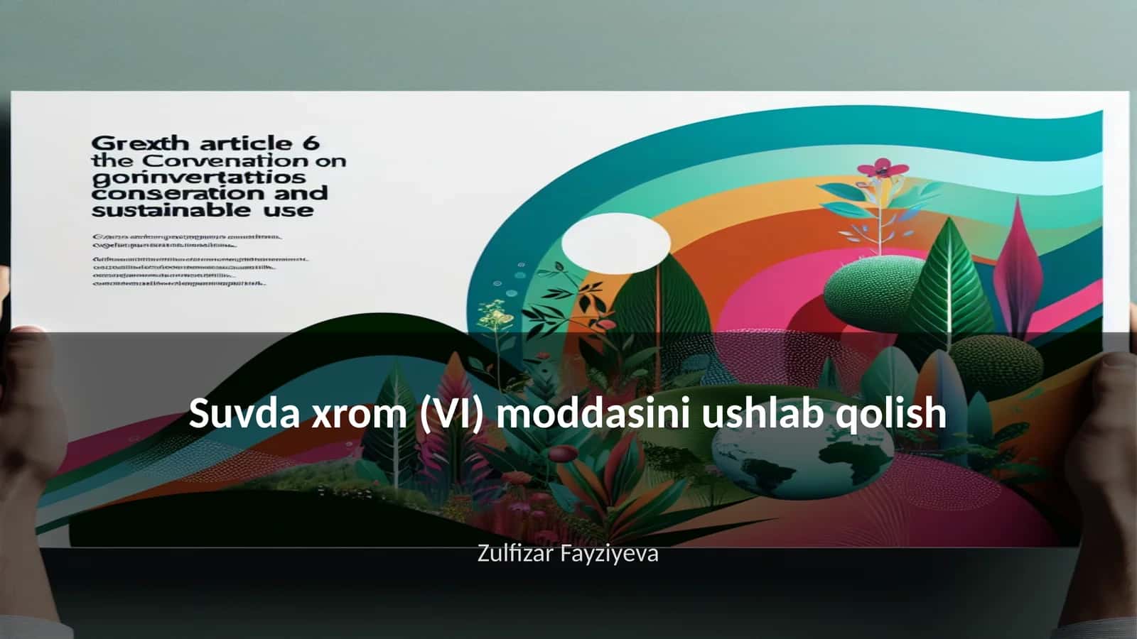 Suvda xrom (VI) moddasini ushlab qolish 1