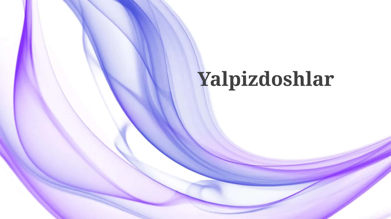 Yalpizdoshlar 1