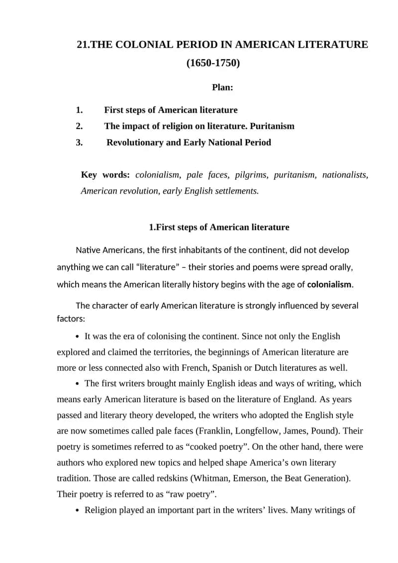 THE COLONIAL PERIOD IN AMERICAN LITERATURE (1650-1750) 1