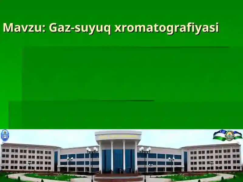 Gaz-suyuq xromatografiyasi 1