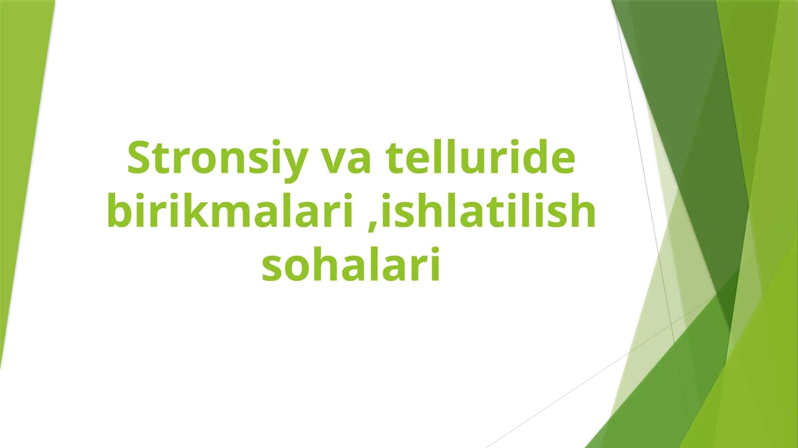Stronsiy vatelluridebirikmalari ishlatilish sohalari 1