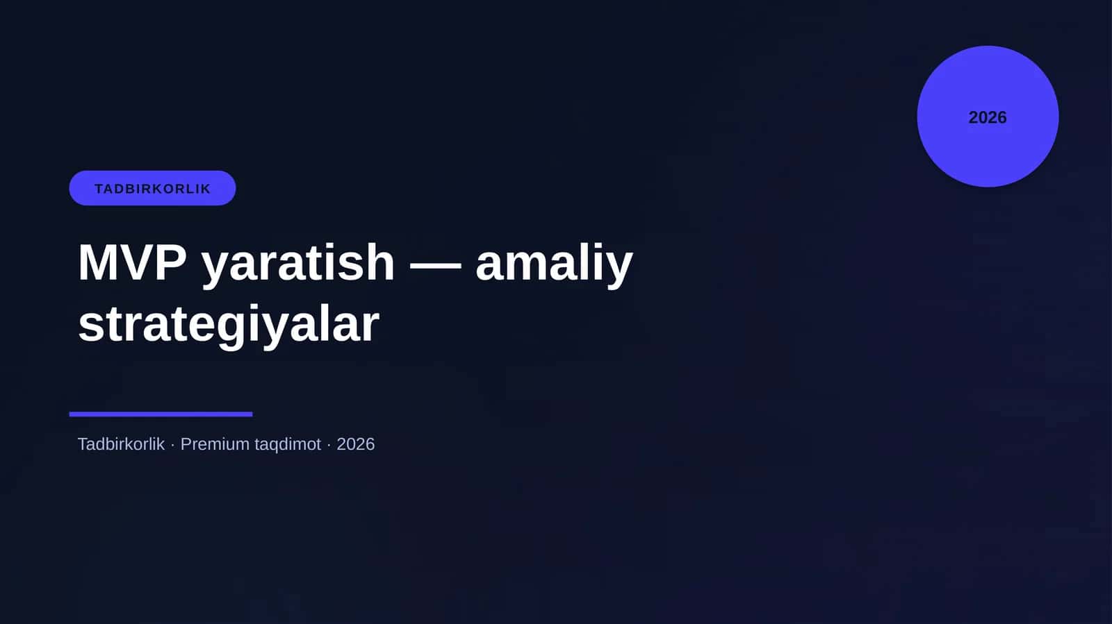 MVP yaratish — amaliy strategiyalar 1