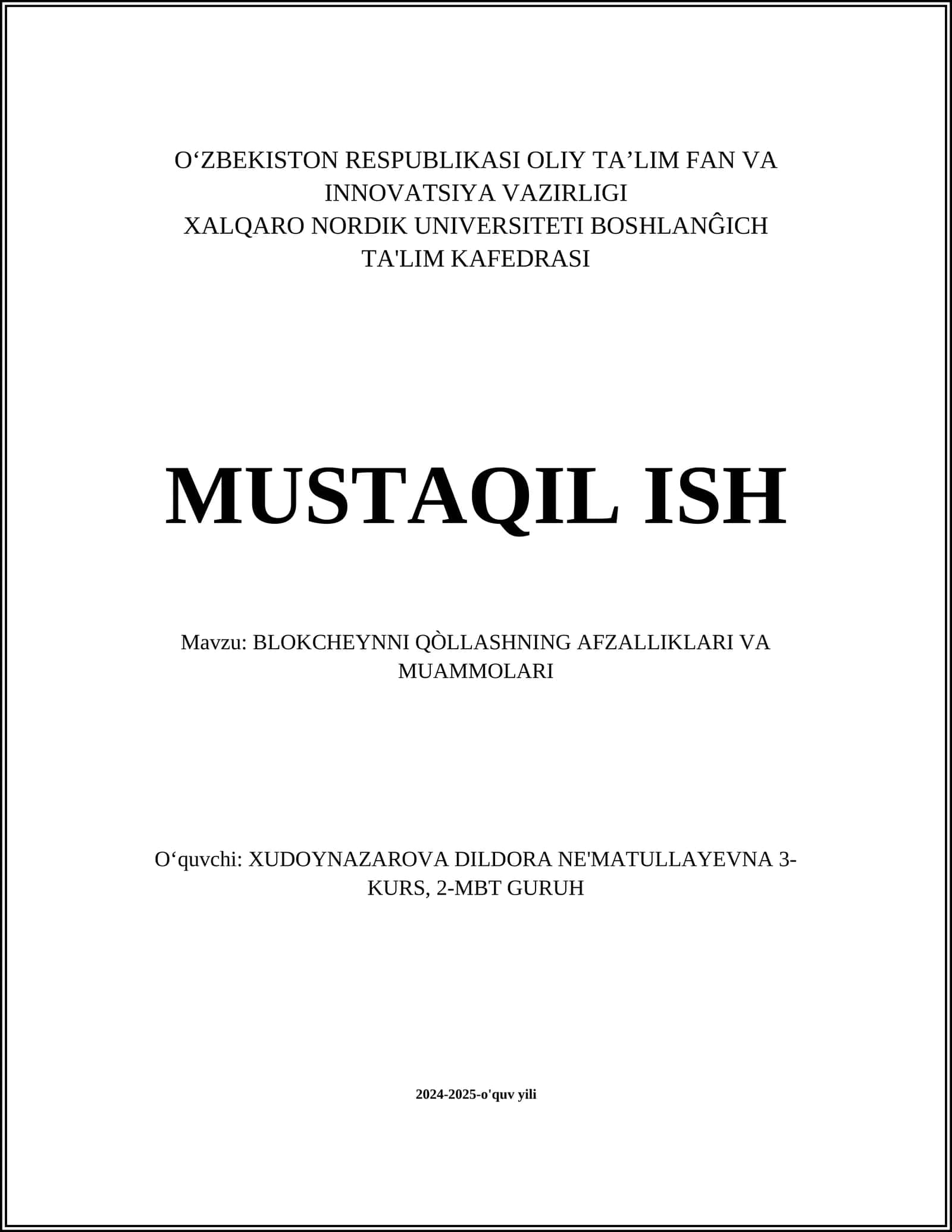 BLOKCHEYNNI QÒLLASHNING AFZALLIKLARI VA MUAMMOLARI 1