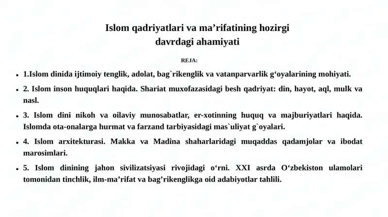 Islom qadriyatlari va ma’rifatining hozirgi davrdagi ahamiyati 1
