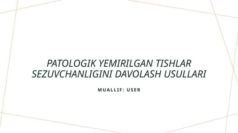 Patologik yemirilgan tishlar sezuvchanligini davolash usullari 1