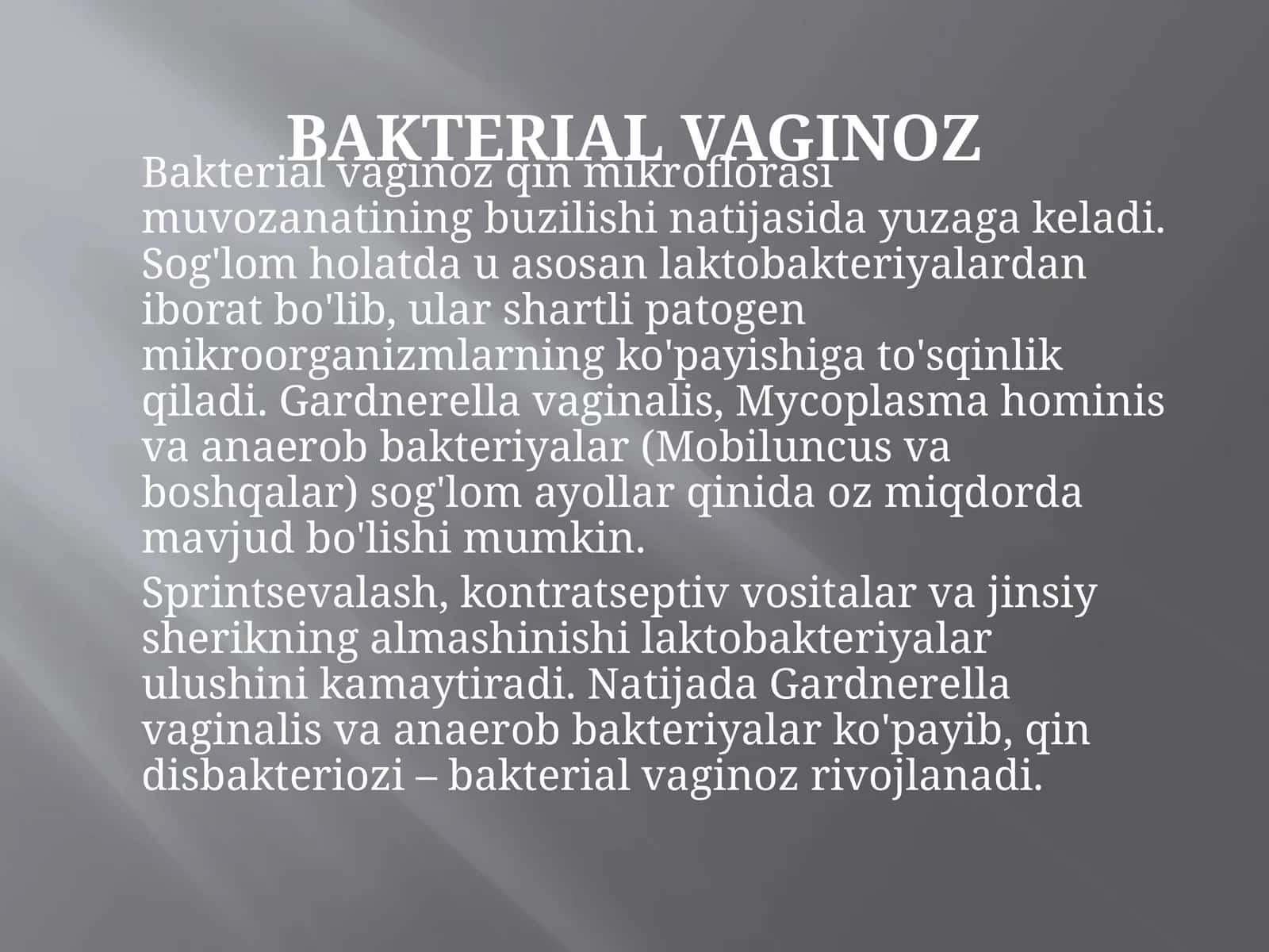 Bakterial vaginoz sabablari va davolash 1