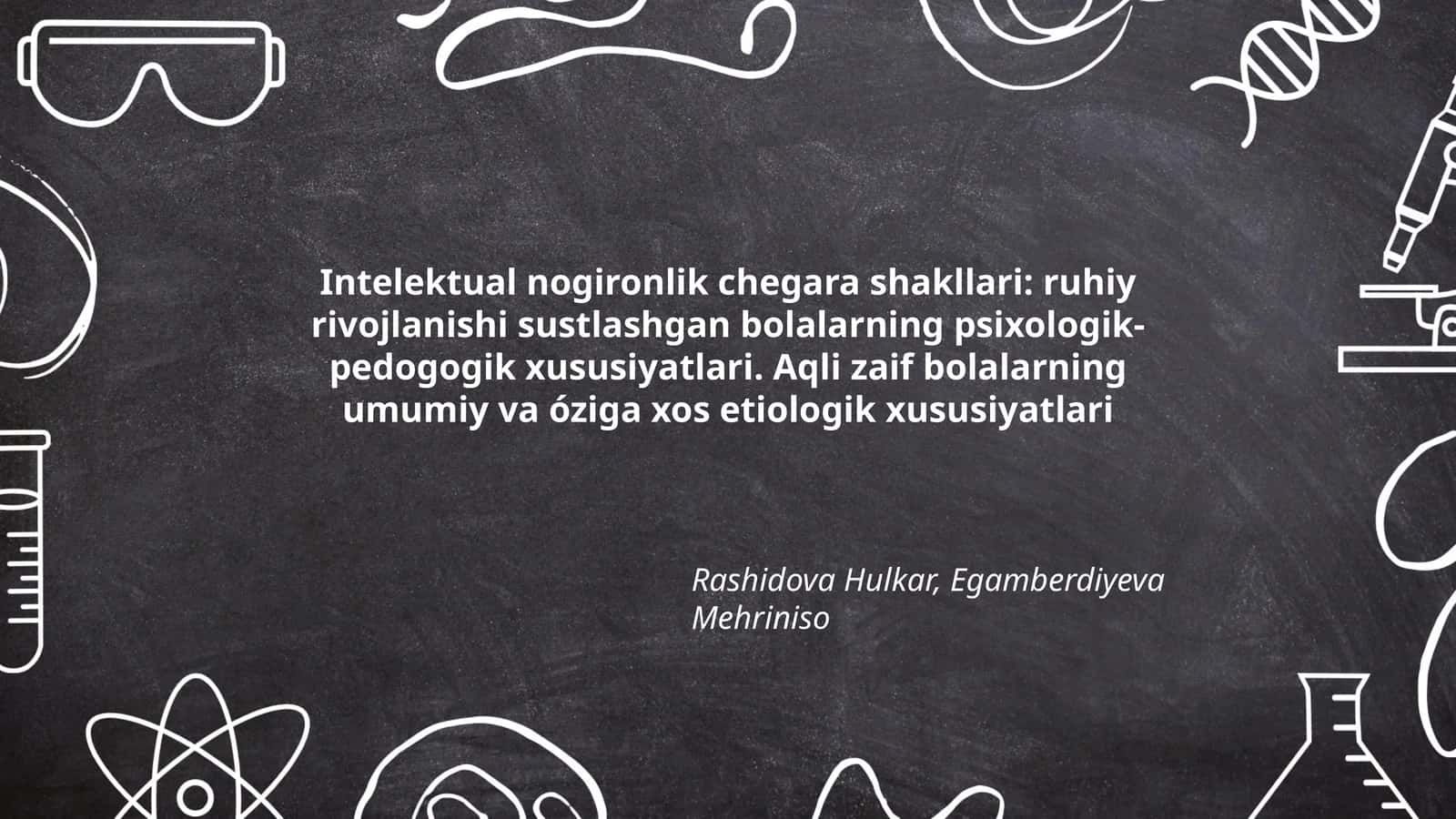 Intelektual nogironlik chegara shakllari 1