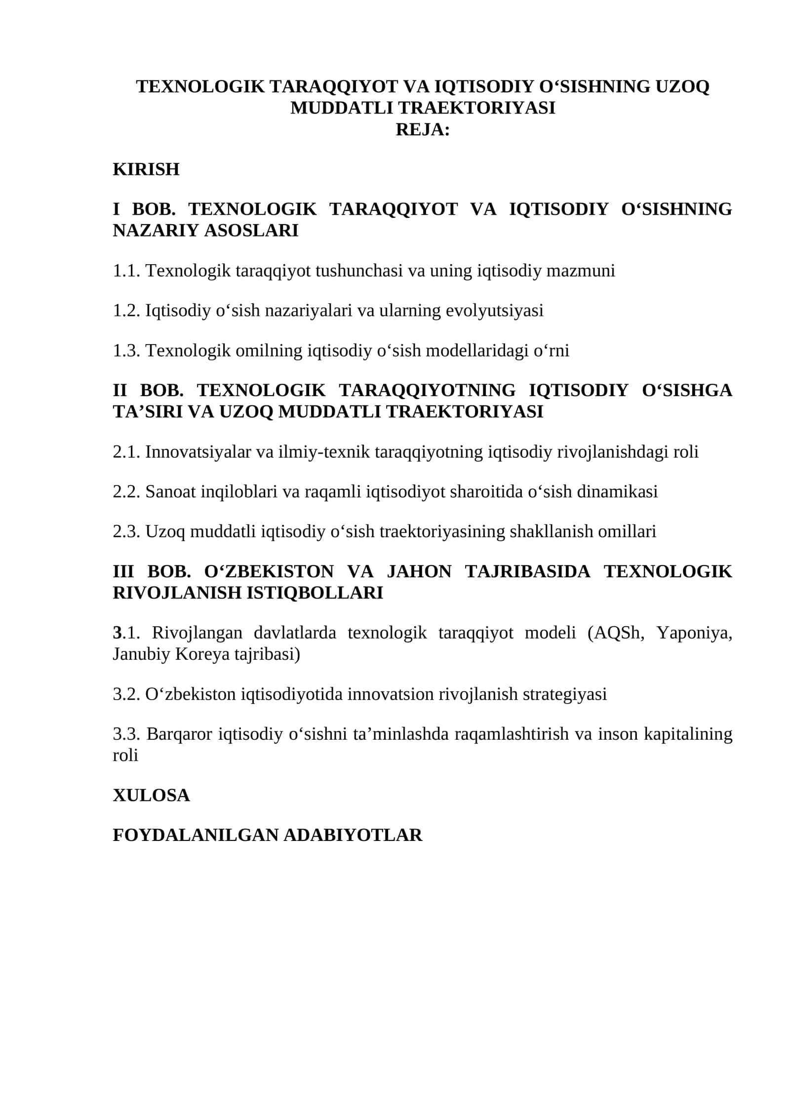 Texnologik taraqqiyot va iqtisodiy o‘sishning uzoq muddatli traektoriyasi 1