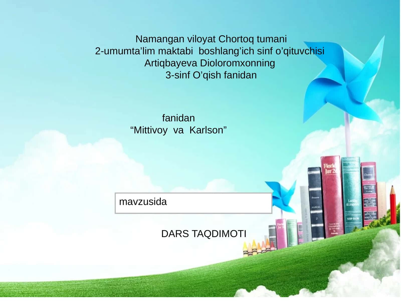 DARS TAQDIMOTI "Mittivoy va Karlson" 1