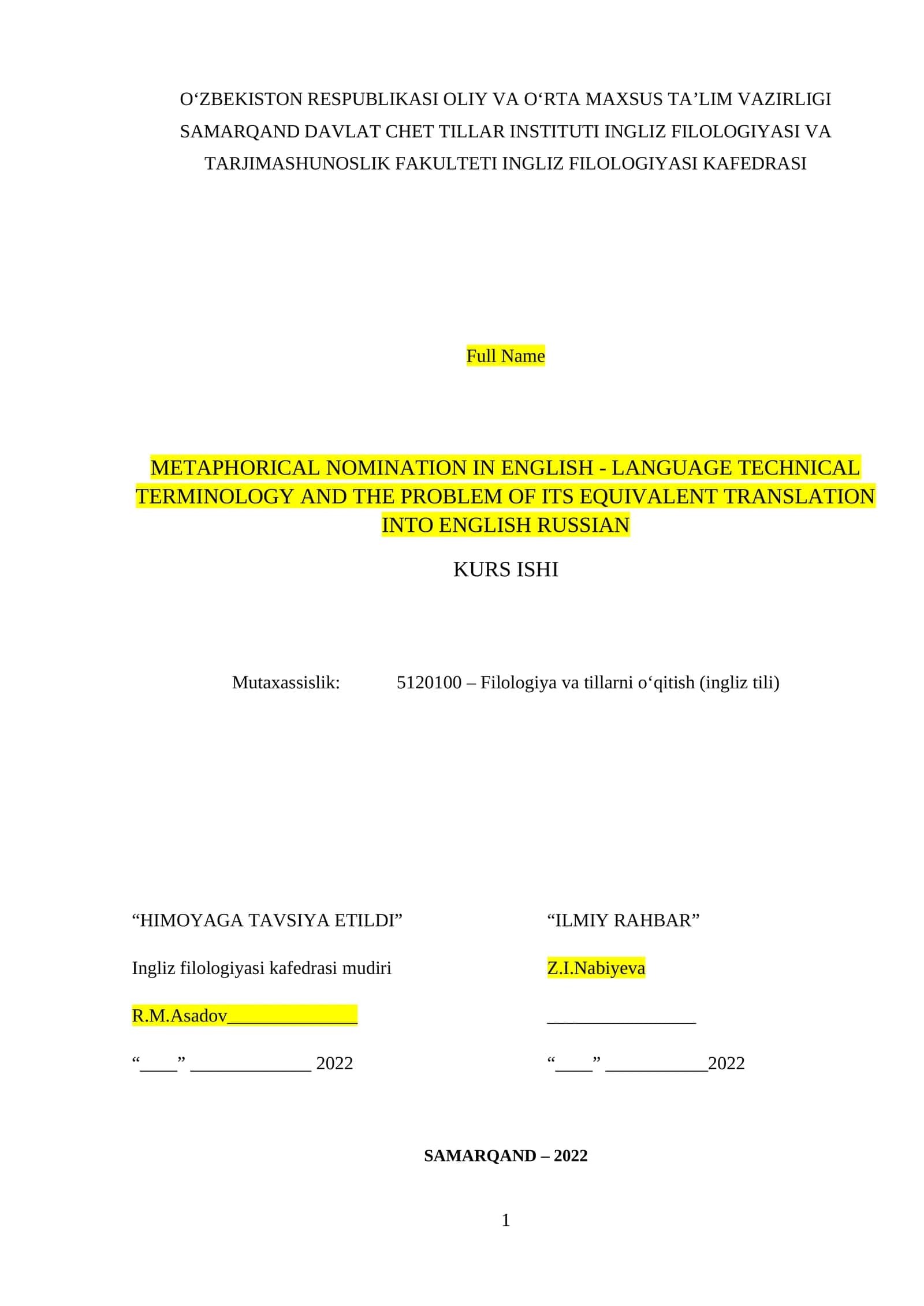 METAPHORICAL NOMINATION IN ENGLISH - LANGUAGE TECHNICAL TERMINOLOGY AND THE PROBLEM OF ITS EQUIVALENT TRANSLATION INTO ENGLISH RUSSIAN 1
