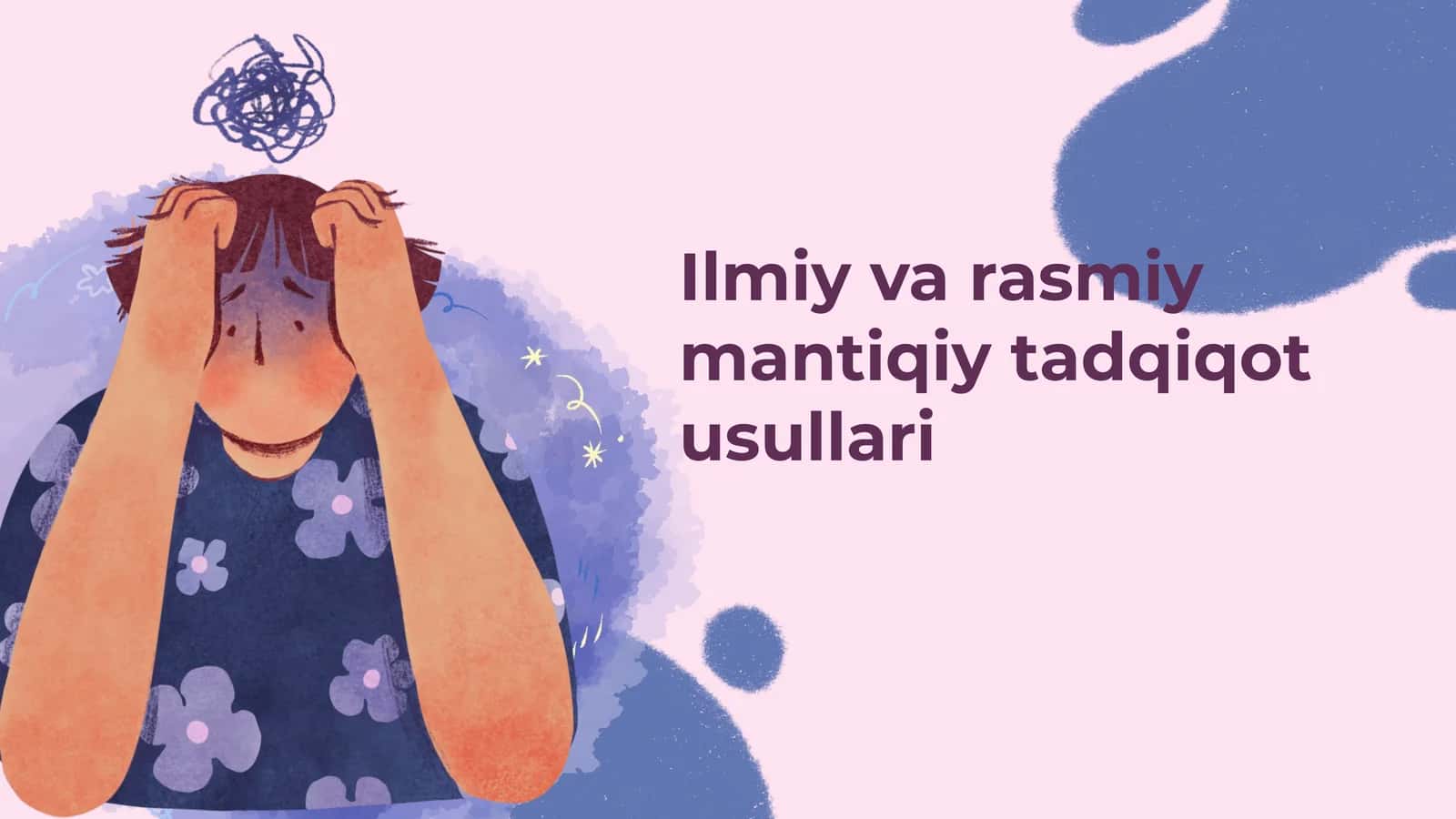 Ilmiy va rasmiy mantiqiy tadqiqot usullari 1