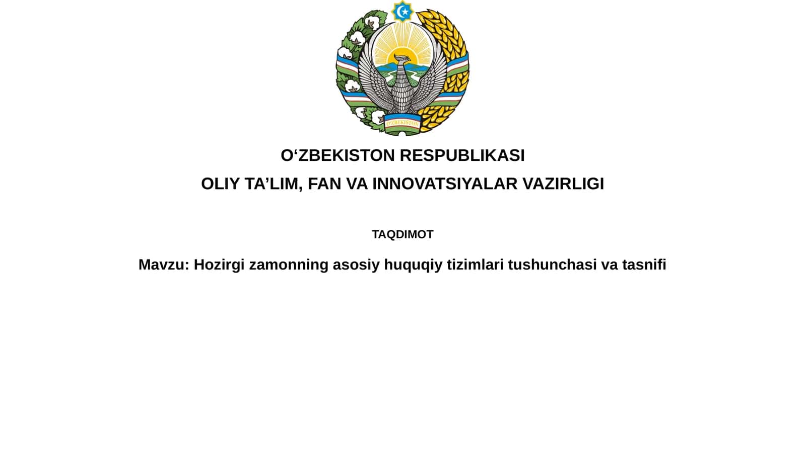 Hozirgizamonning asosiy huquqiy tizimlari tushunchasi va tasnifi 1