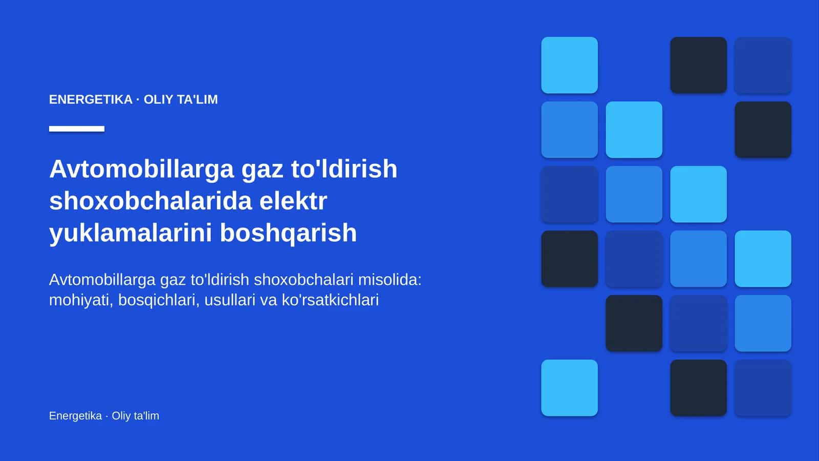 Avtomobillarga gaz to'ldirish shoxobchalarida elektr yuklamalarini boshqarish 1
