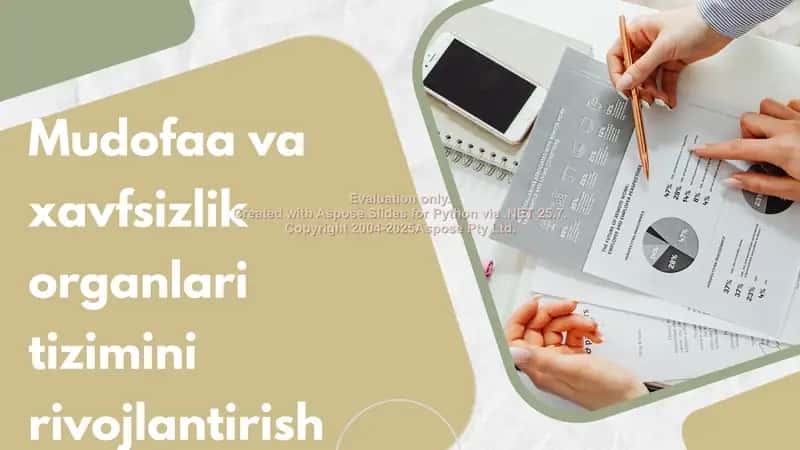 Mudofaa va xavfsizlik organlari tizimini rivojlantirish 1