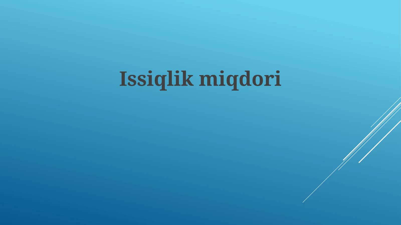 Issiqlikmiqdori 1
