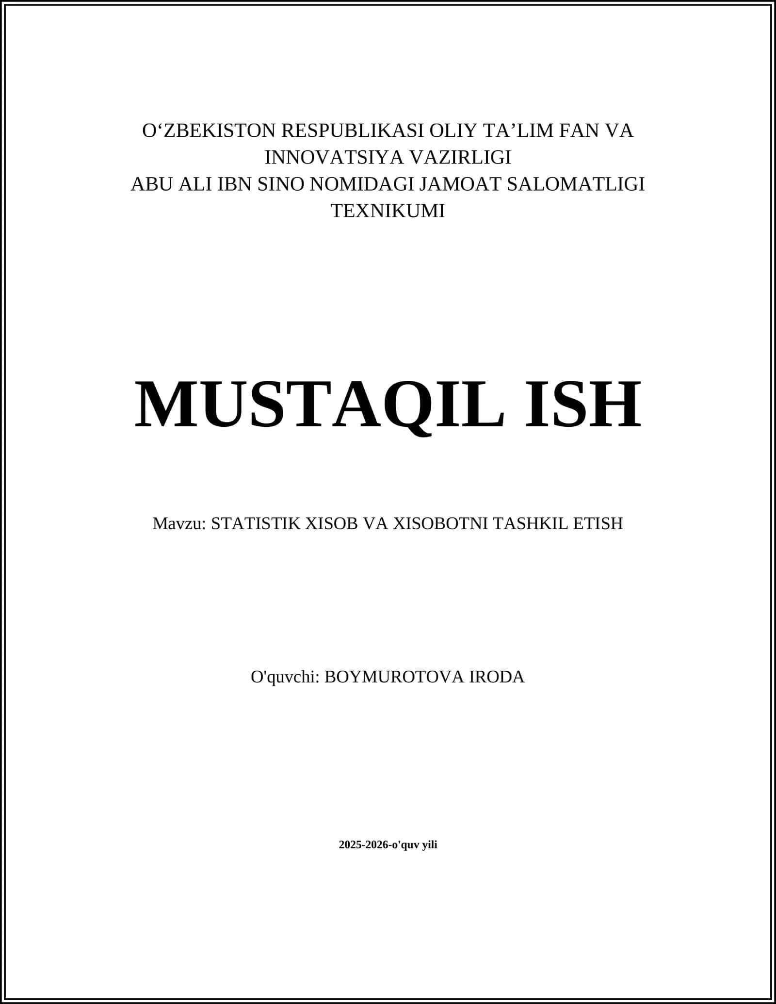 STATISTIK XISOB VA XISOBOTNI TASHKIL ETISH 1