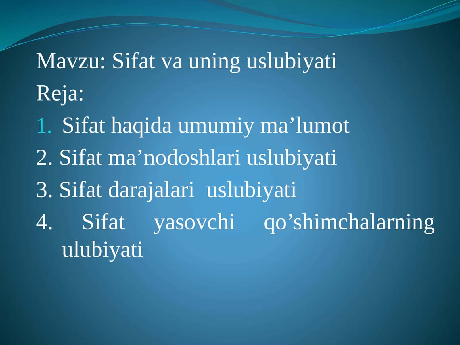 Sifat  va  uning  uslubiyati 1