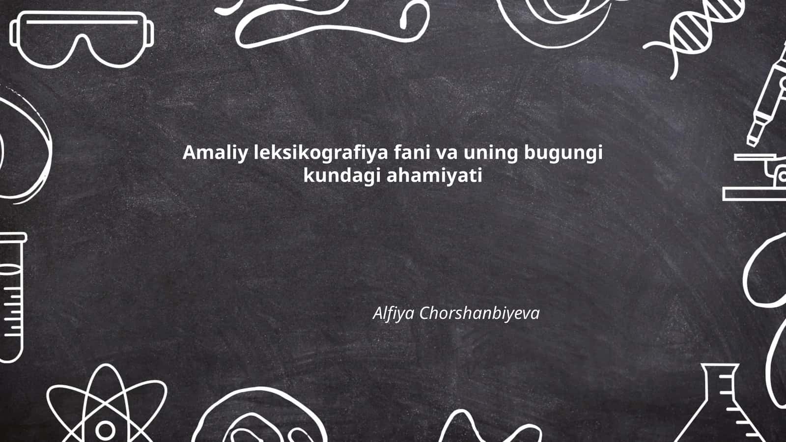 Amaliy leksikografiya fani va uning bugungi kundagi ahamiyati 1