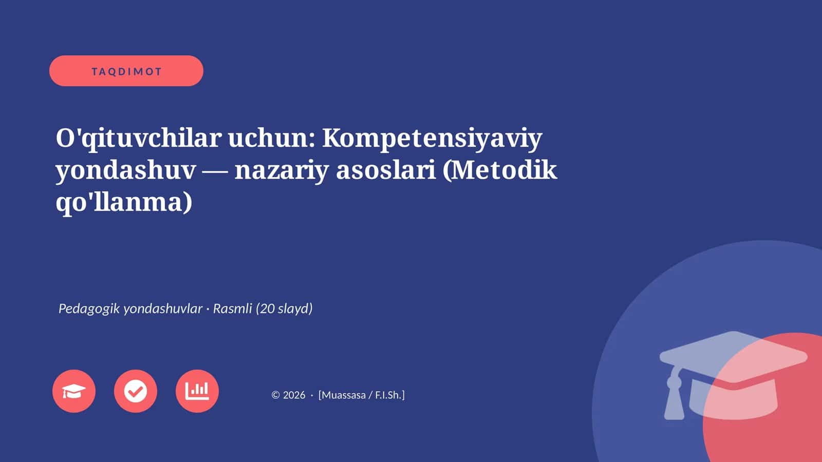 Mavzu: O'qituvchilar uchun: Kompetensiyaviy yondashuv — nazariy asoslari (Metodik qo'llanma) 1
