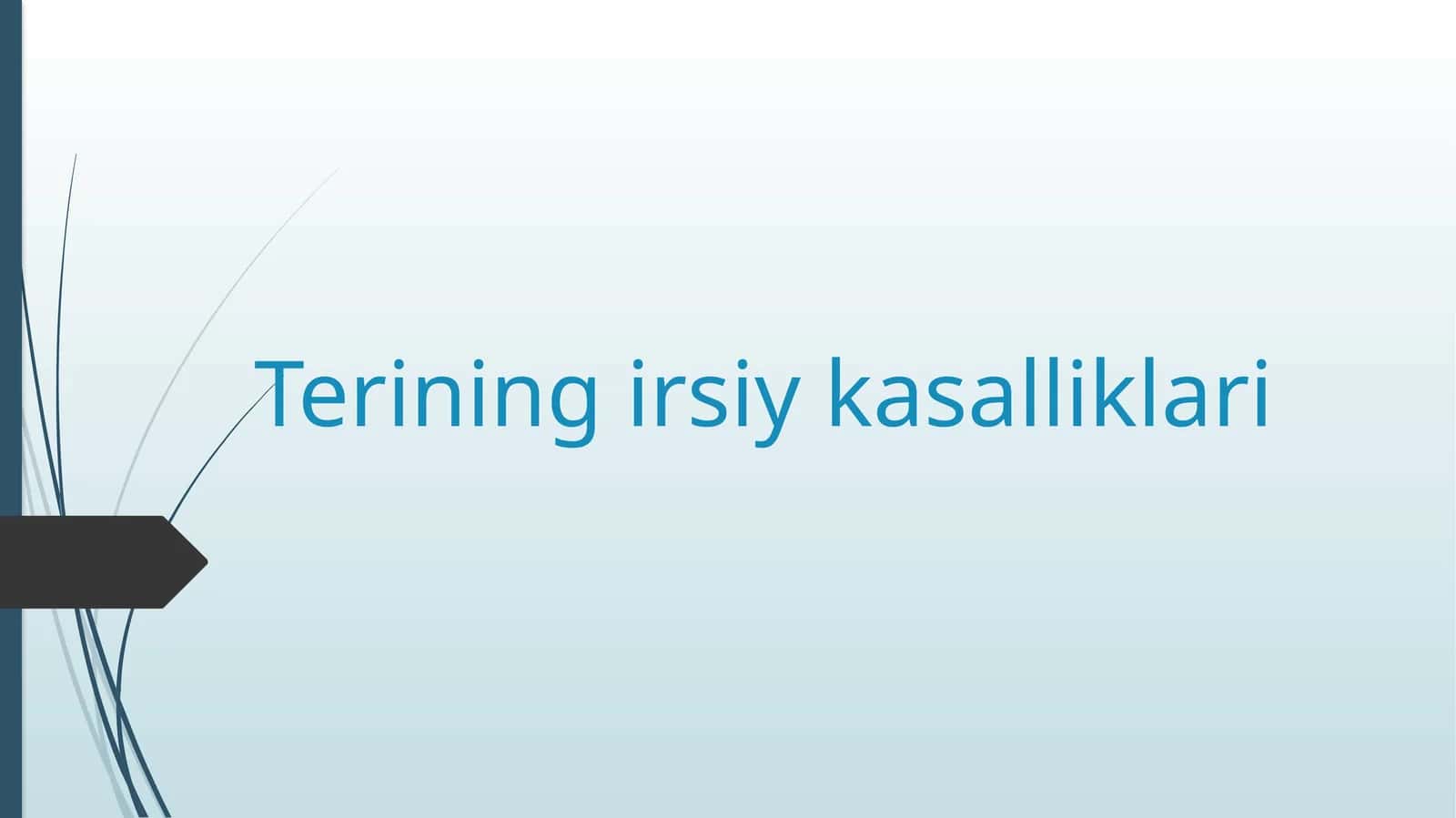 Terining irsiy kasalliklari 1