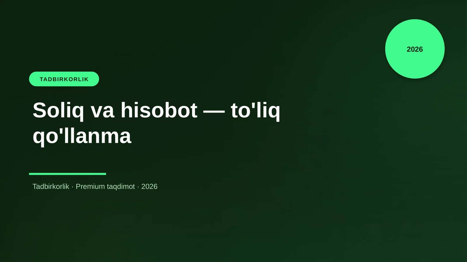 Soliq va hisobot — to'liq qo'llanma 1
