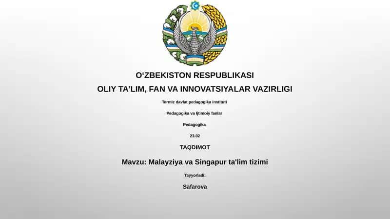 Malayziya va Singapur ta'lim tizimi 1