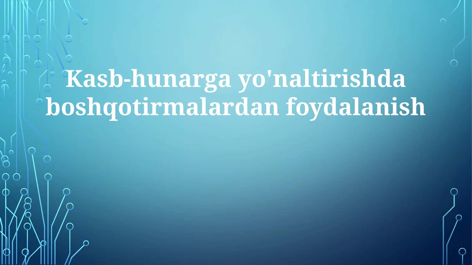 Kasb-hunarga yo'naltirishda boshqotirmalardan foydalanish 1