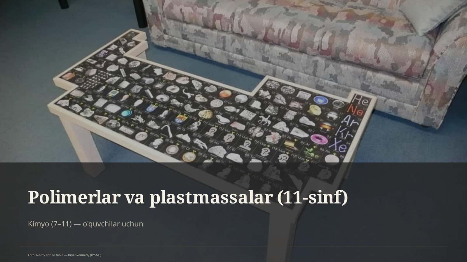 Polimerlar va plastmassalar (11-sinf) 1