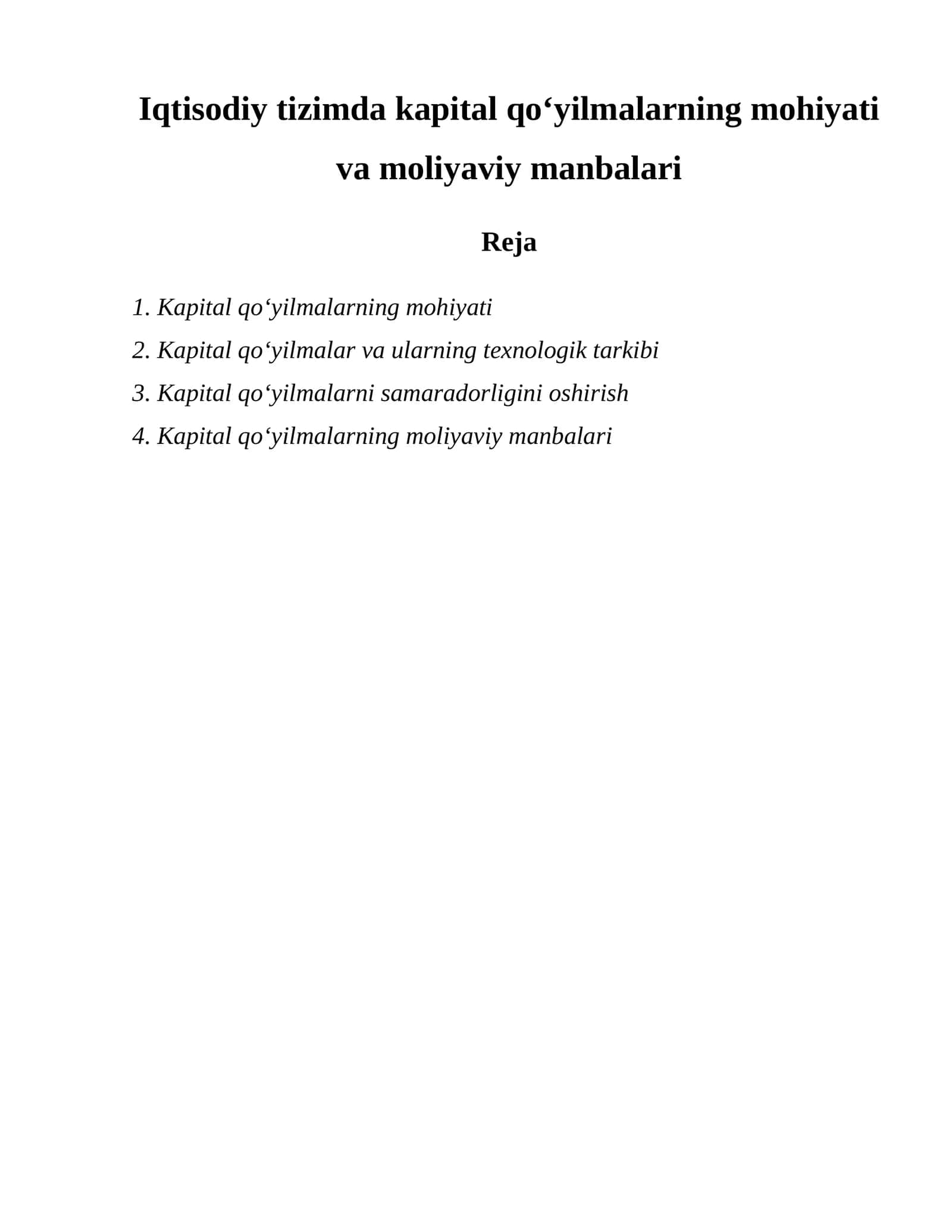 Kapital qoʻyilmalarning mohiyati va moliyaviy manbalari 1