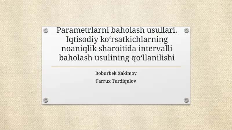 Parametrlarni baholash usullari 1