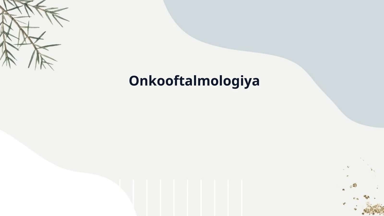 Onkooftalmologiya 1