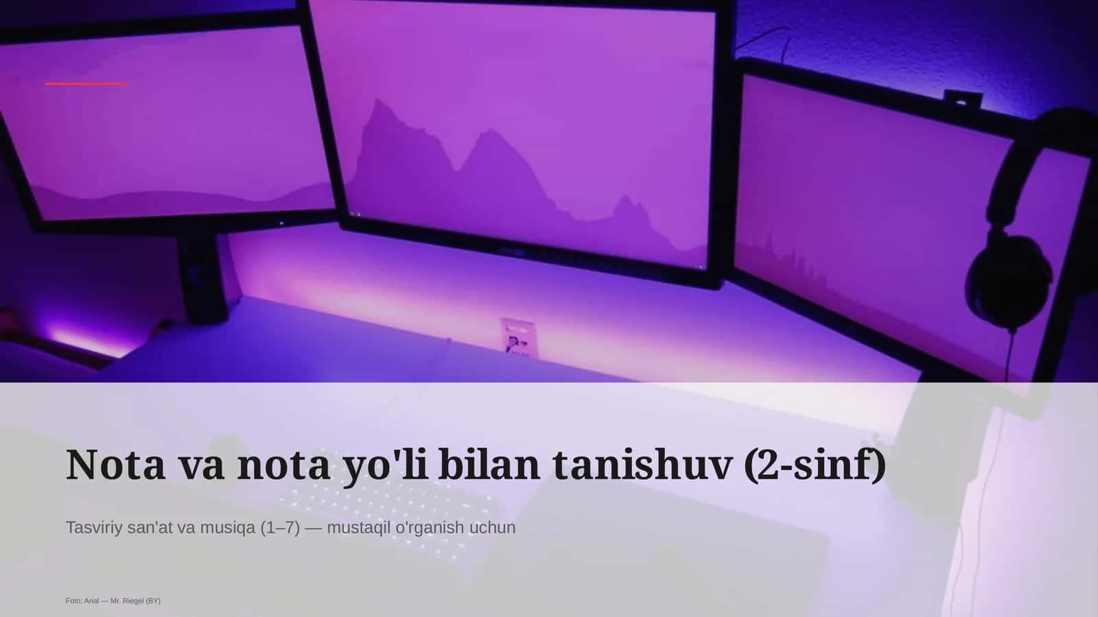 Nota va nota yo'li bilan tanishuv (2-sinf) 1