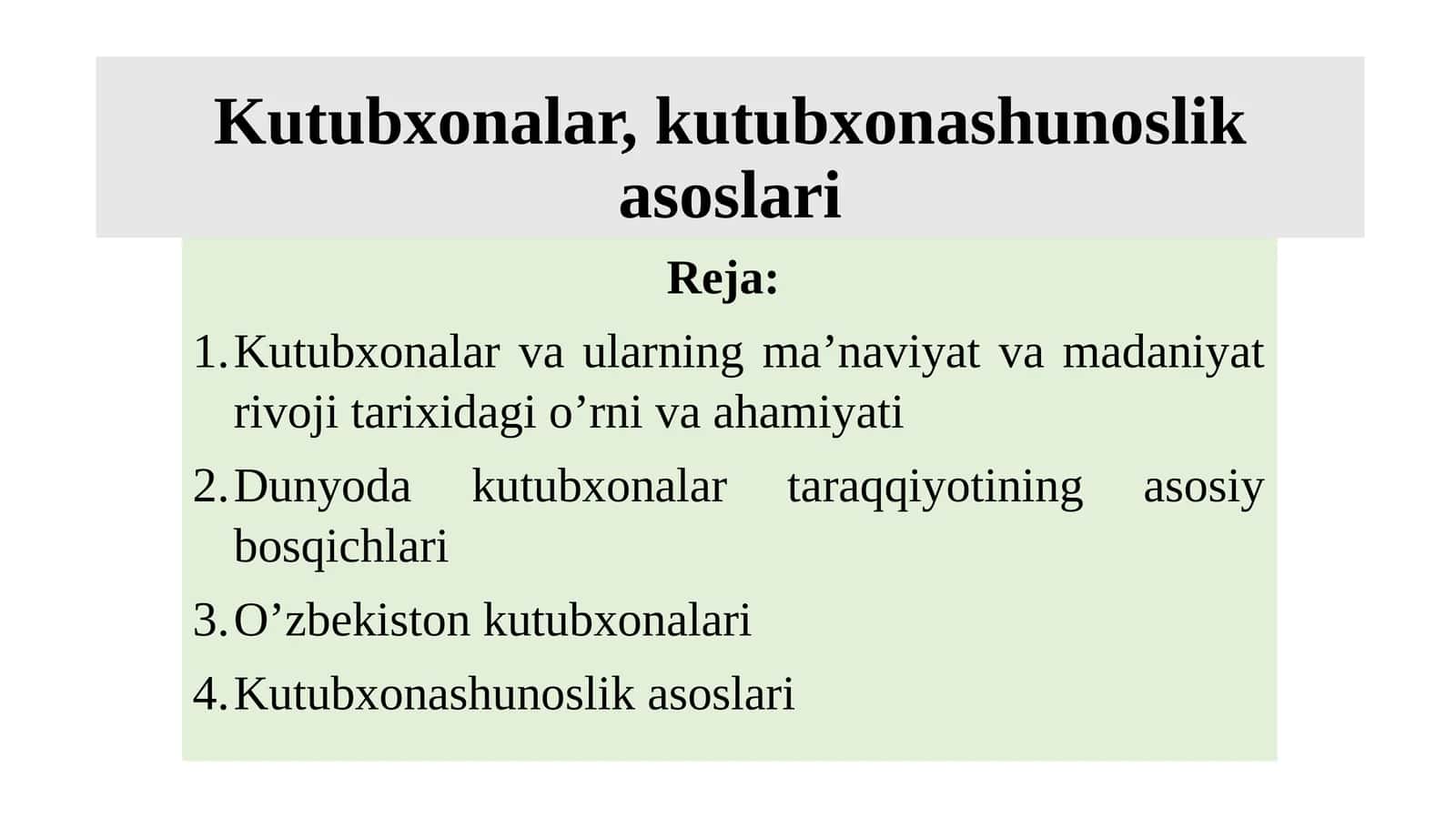 Kutubxonalar, kutubxonashunoslik asoslari 1
