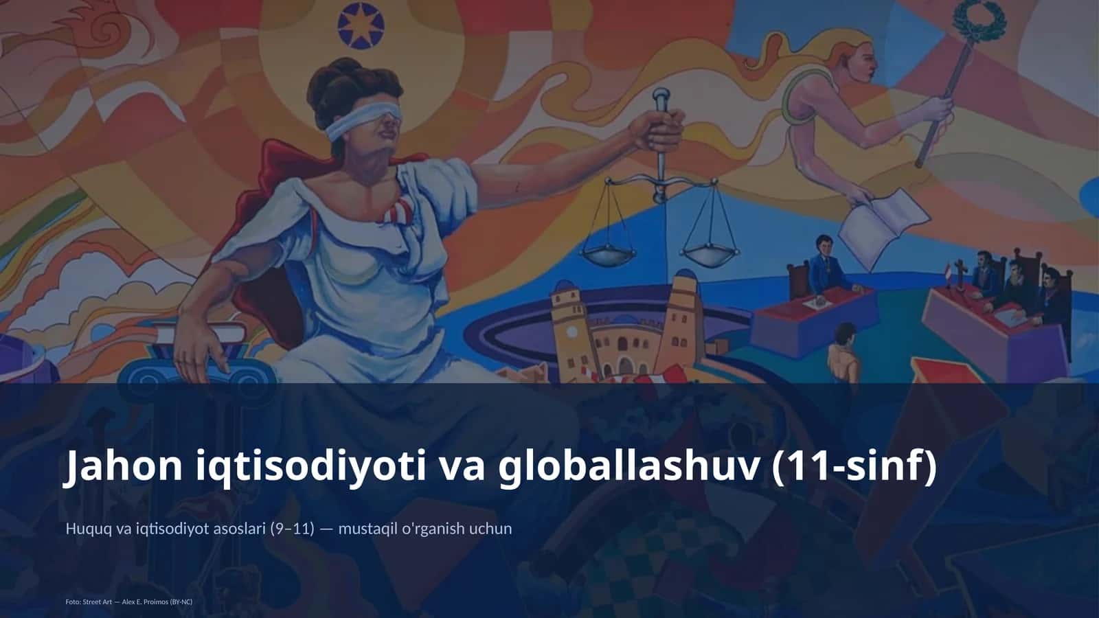 Jahon iqtisodiyoti va globallashuv (11-sinf) 1