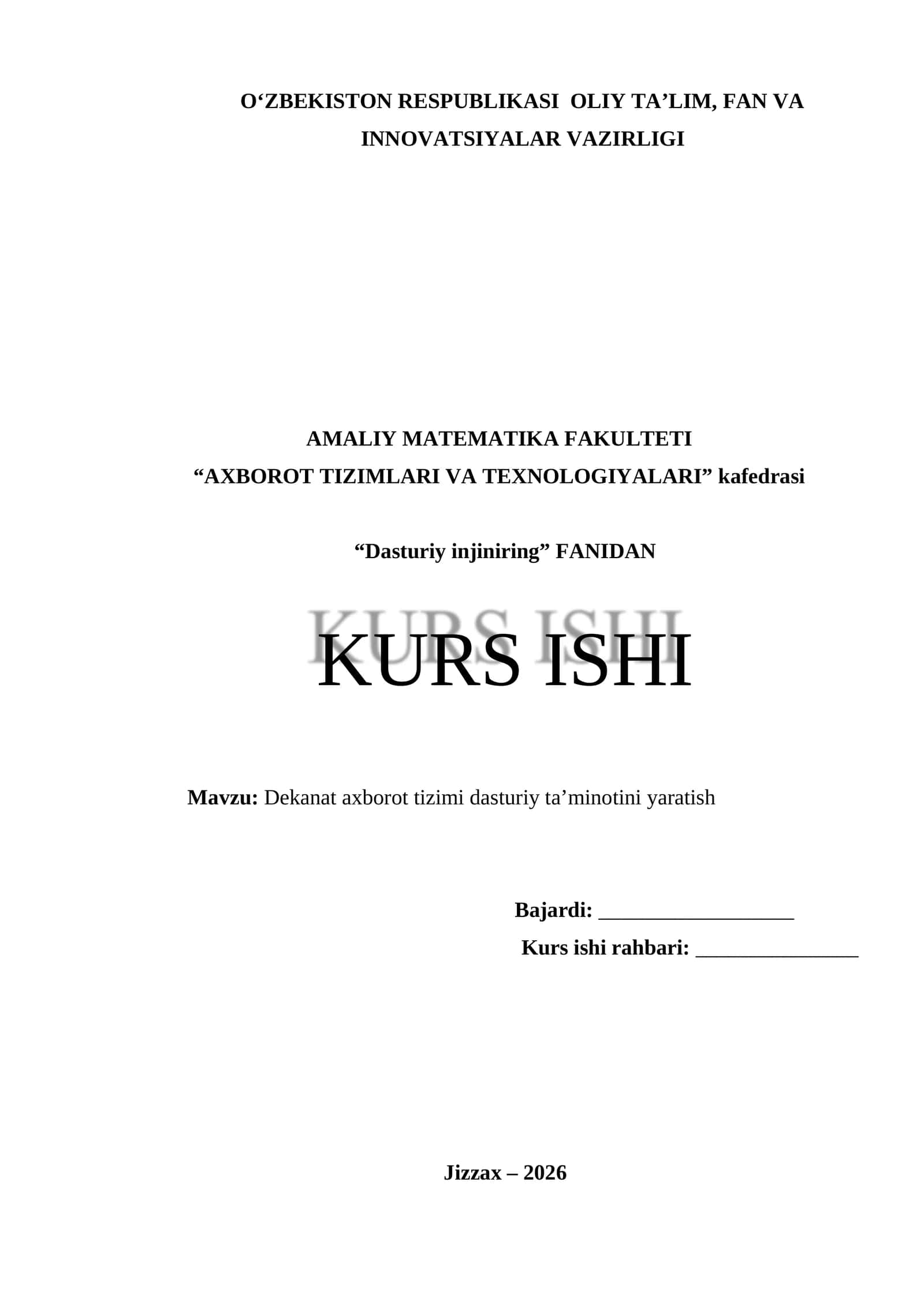 Dekanat axborot tizimi dasturiy ta’minotini yaratish 1