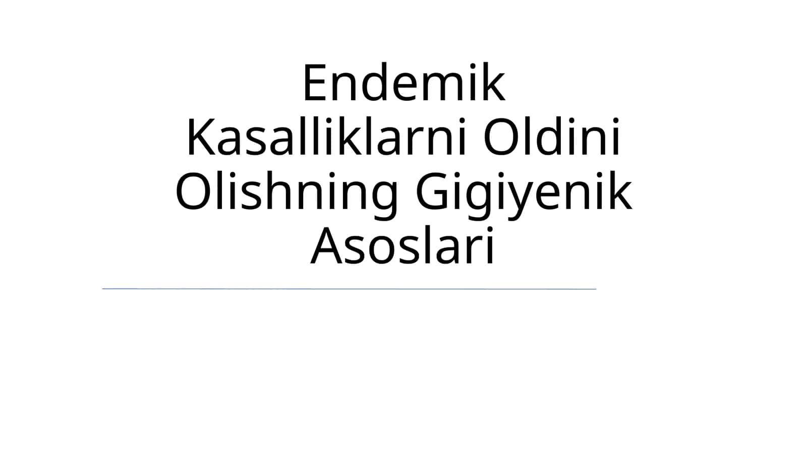 Endemik Kasalliklarni Oldini Olishning Gigiyenik Asoslari 1