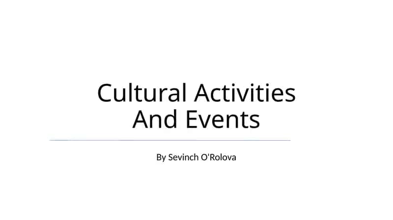 Cultural Activities And Events 1