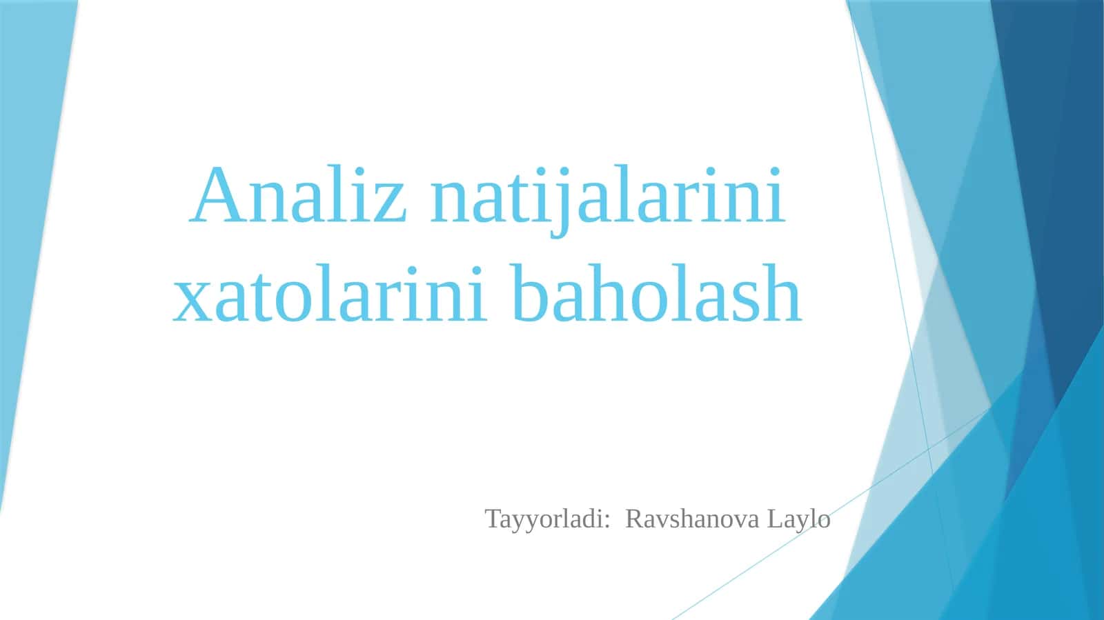 Analiz natijalarini baholash 1