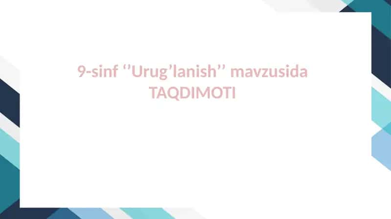 Urug’lanish (9-sinf) 1
