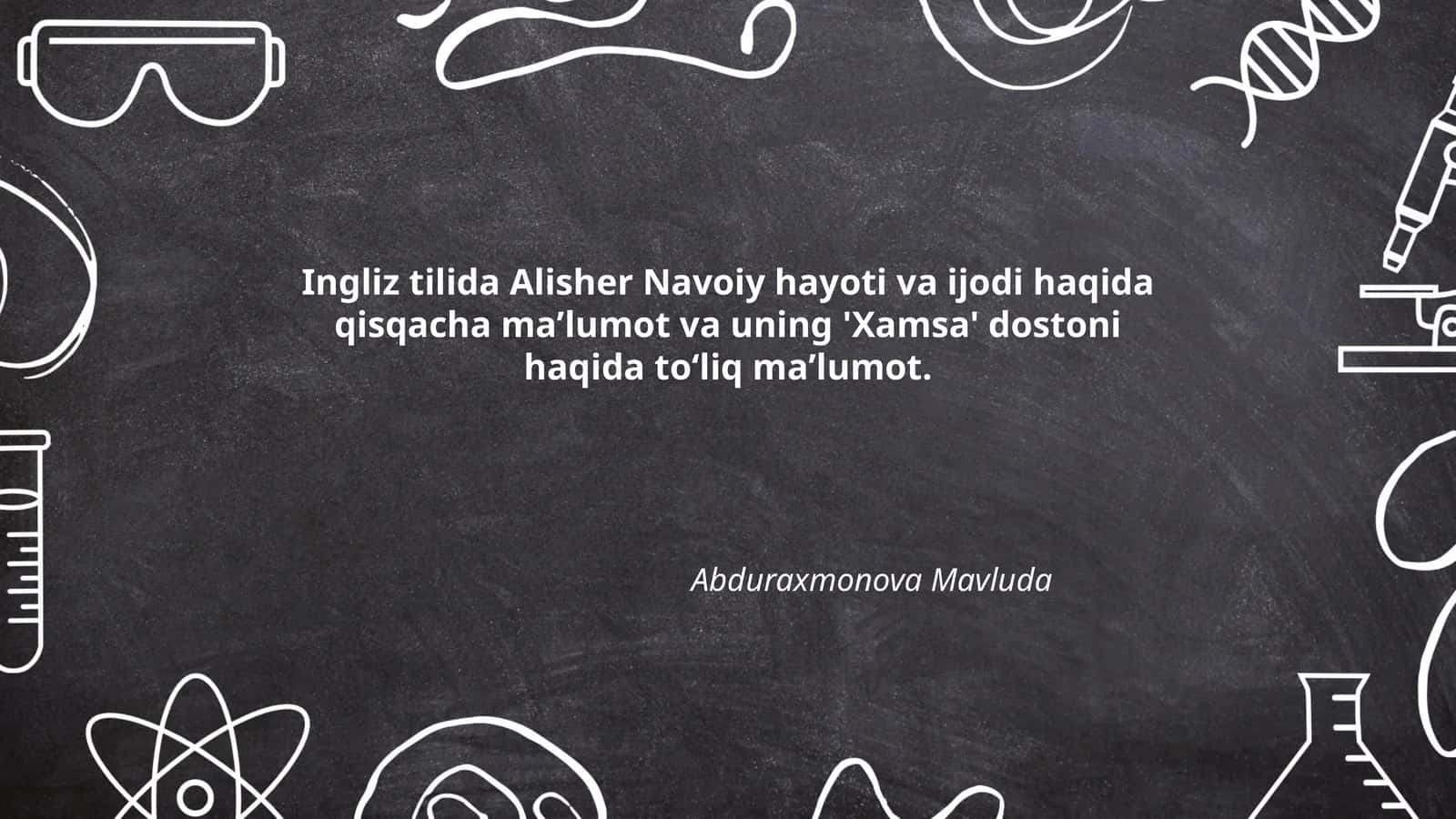 Ingliz tilida Alisher Navoiy hayoti va ijodi 1