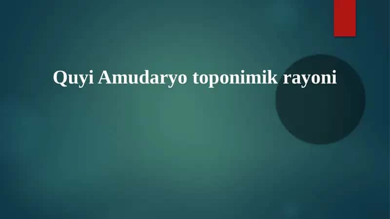 Quyi Amudaryo toponimikrayoni 1