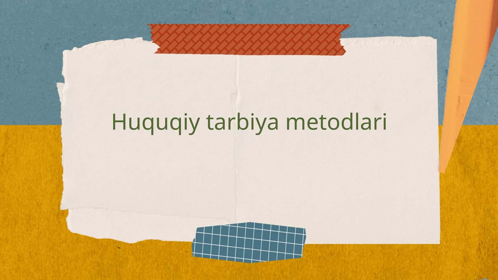 Huquqiytarbiyametodlari 1