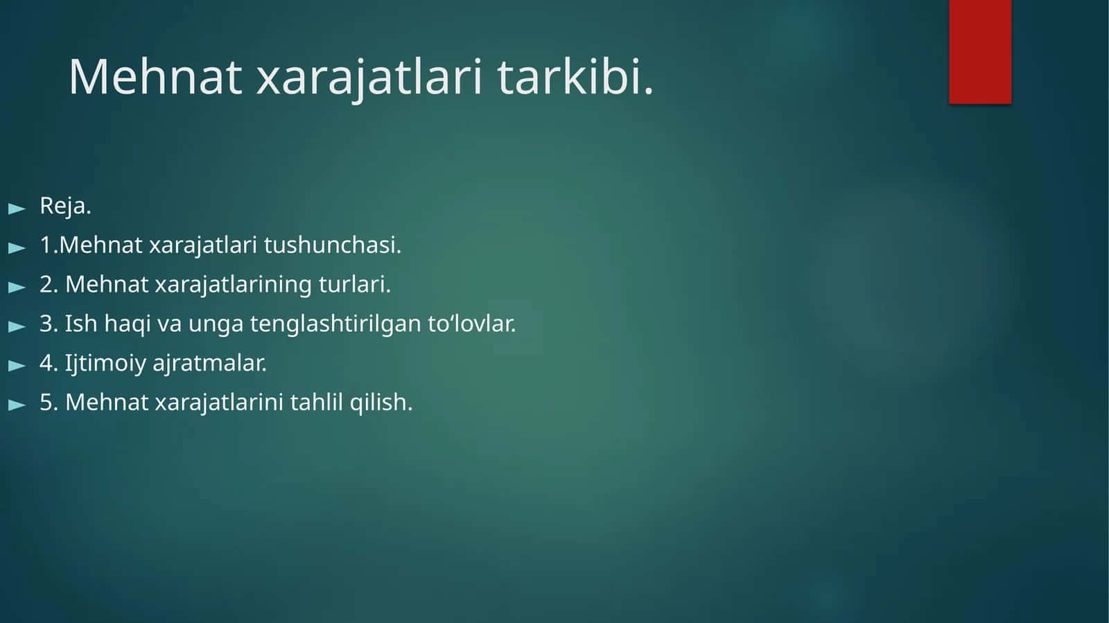 Mehnat xarajatlari tarkibi 1