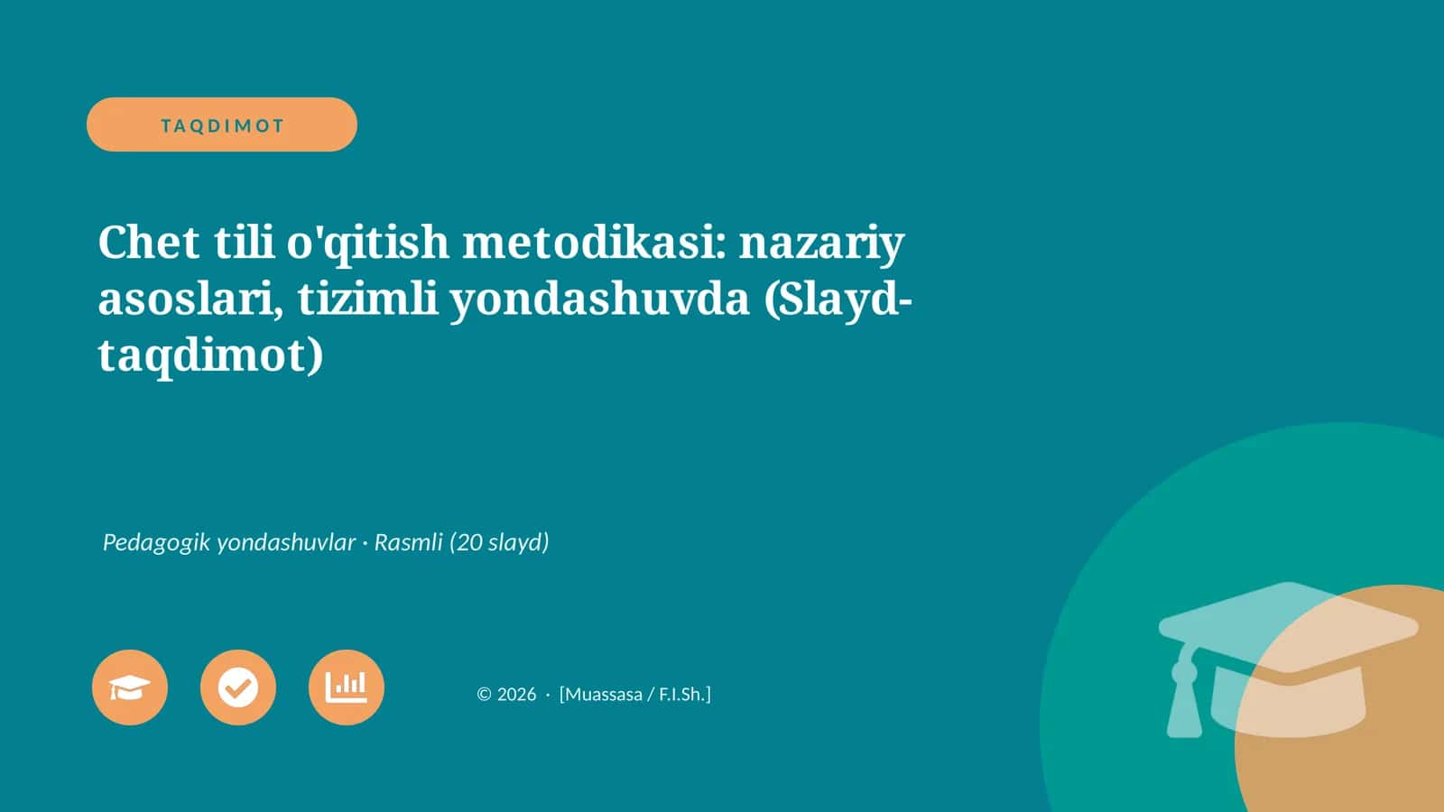 Chet tili o'qitish metodikasi: nazariy asoslari, tizimli yondashuvda (Slayd-taqdimot) 1