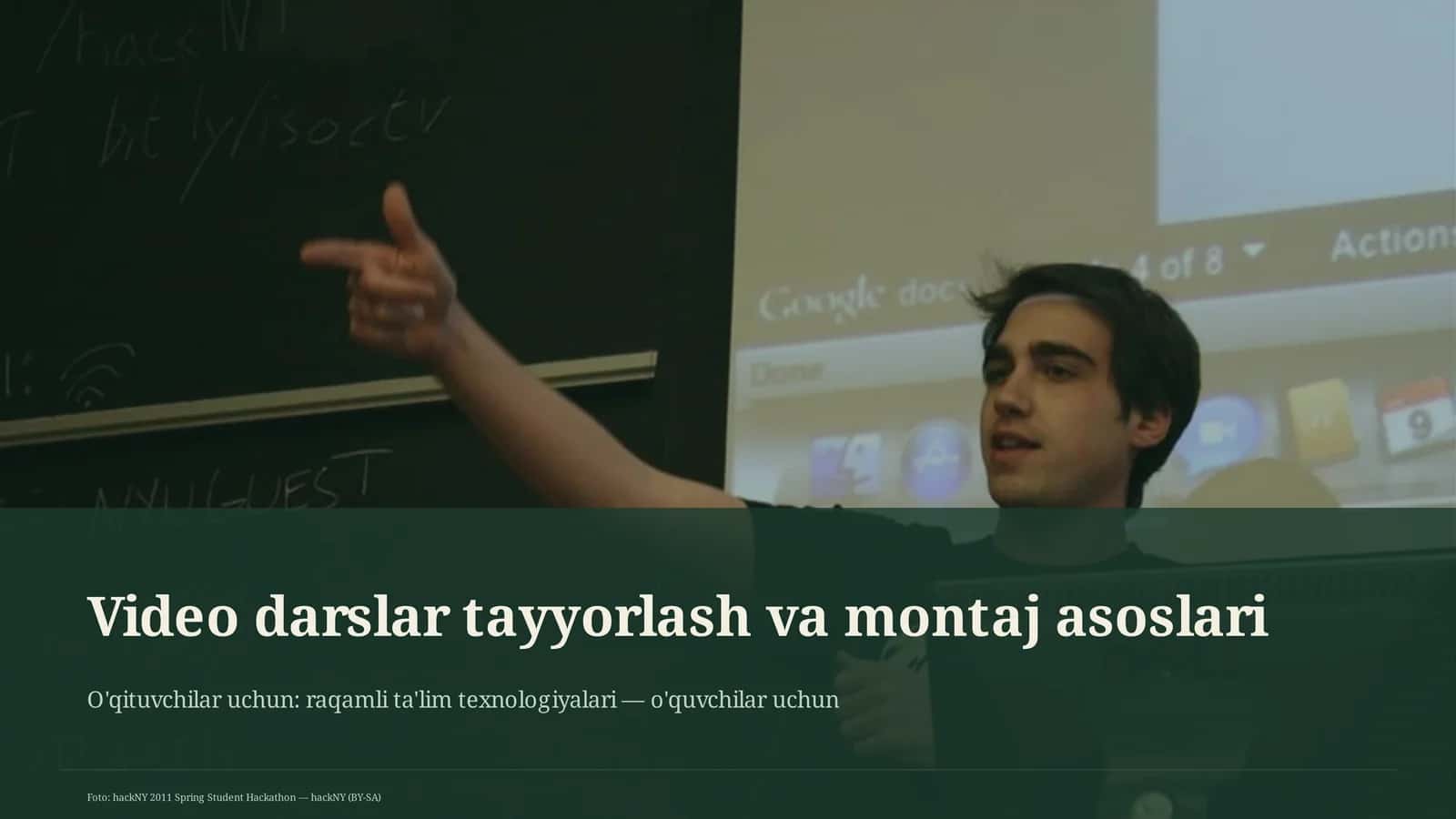 Video darslar tayyorlash va montaj asoslari 1