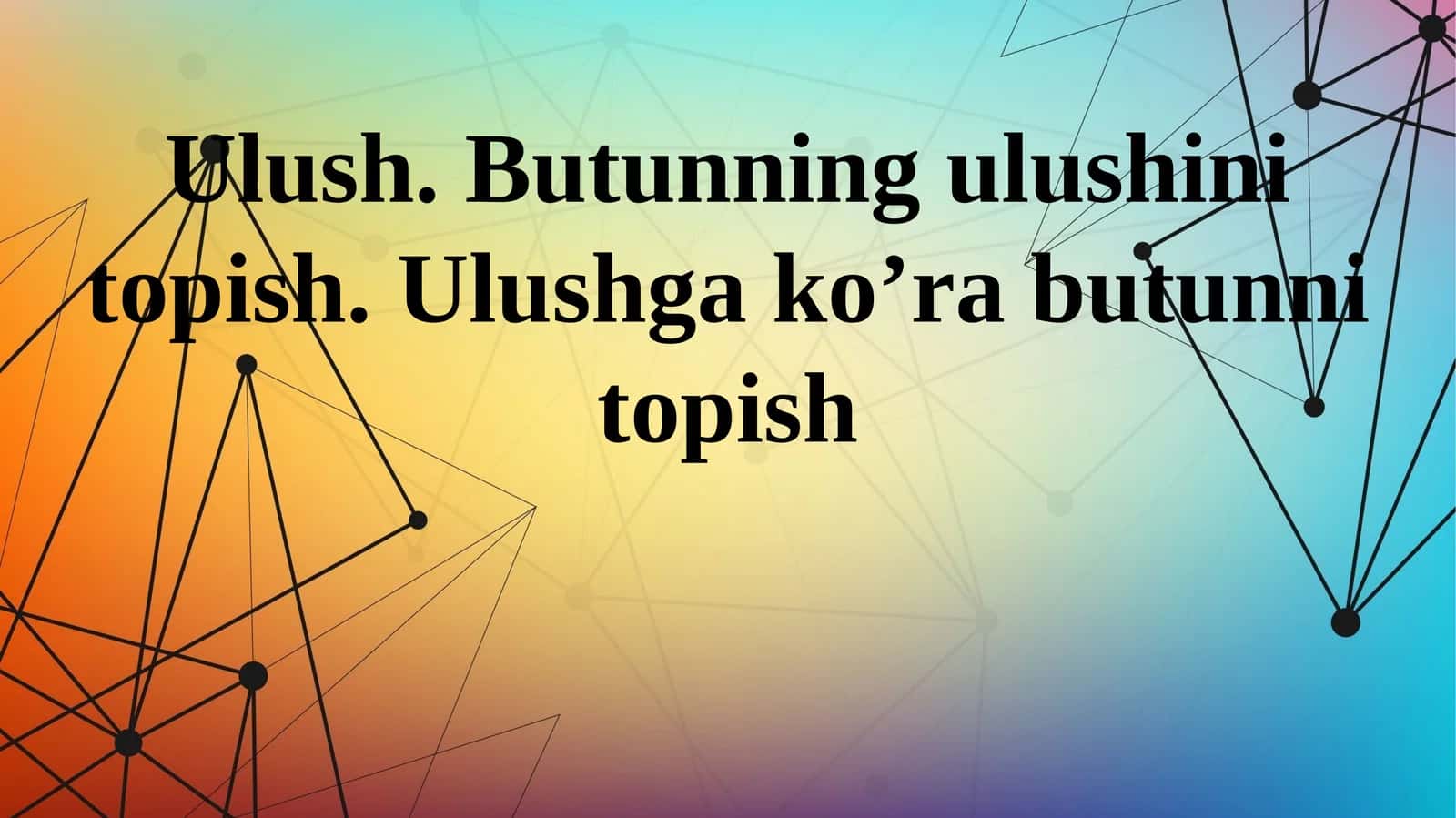 Ulush.Butunni ulushini topish.Ulushga ko’ra butunni topish 1