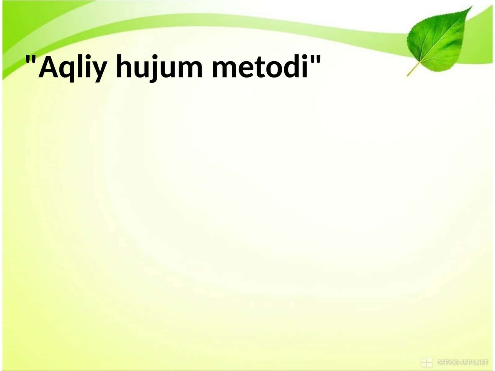 Aqliyhujummetodi 1