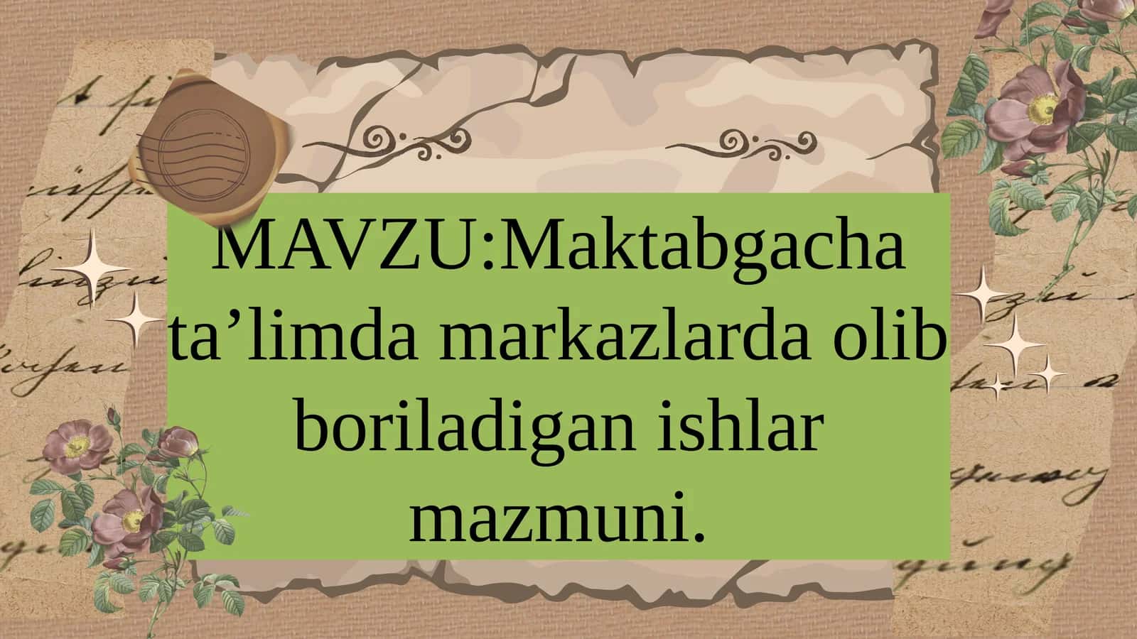 Maktabgacha ta’limda markazlarda olib boriladigan ishlar mazmuni 1