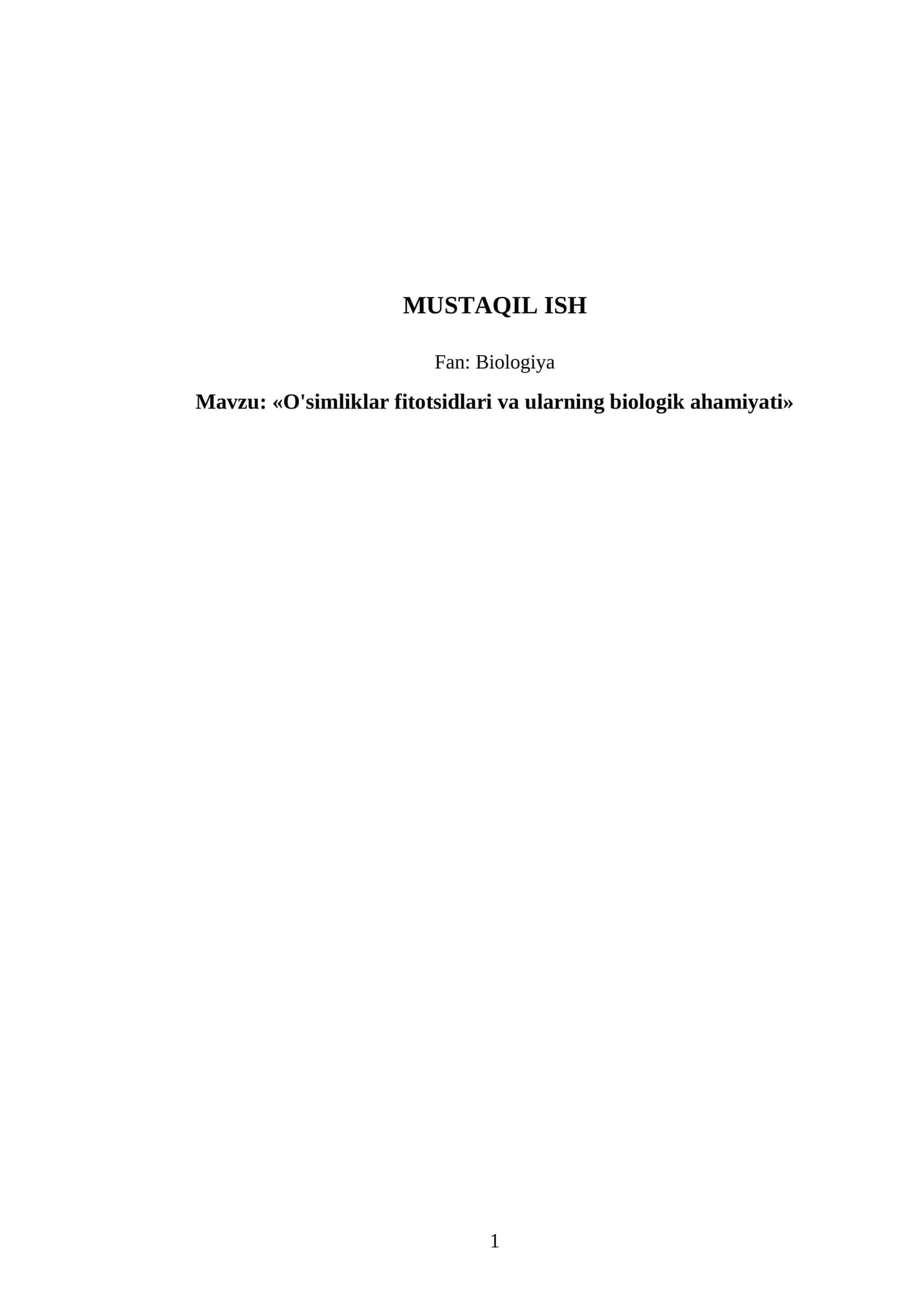O'simliklar fitotsidlari va ularning biologik ahamiyati 1